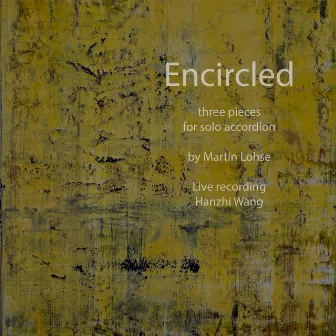 Encircled (Live) by Martin Lohse