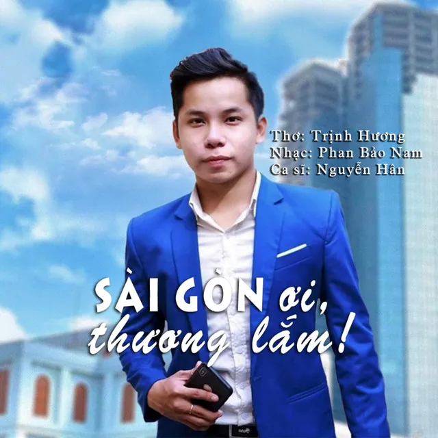 Sài Gòn Ơi Thương Lắm!