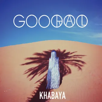 Khabaya by Gooral