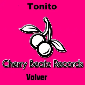 Volver by Tonito