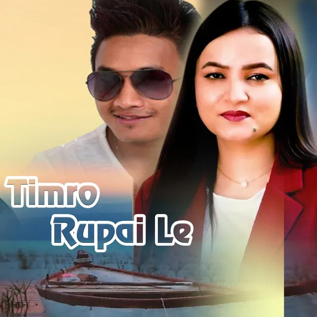 Timro Rupai Le