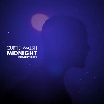 Midnight (Acoustic) by Curtis Walsh