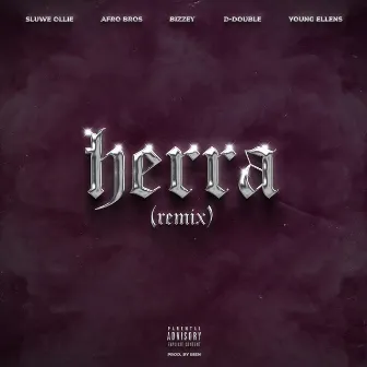 Herra (Remix) by Sluwe Ollie