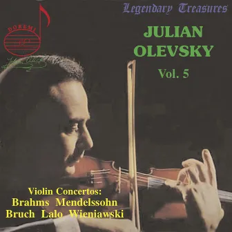 Julian Olevsky, Vol. 5: Violin Concertos by Julian Olevsky