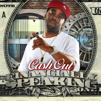 Financially Speaking by Cash Out