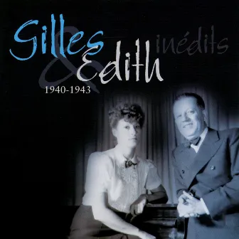 Edith & gilles, inédits 1940-1943 - live by Edith Burger