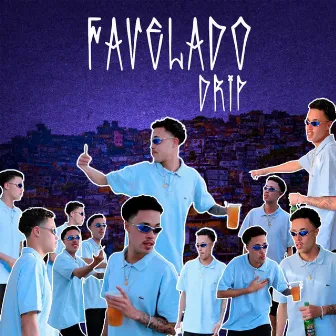 Favelado Drip by Meninudan