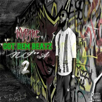 Wayne Got Dem Beatz Nicca 2 by WayneGotDemBeatz