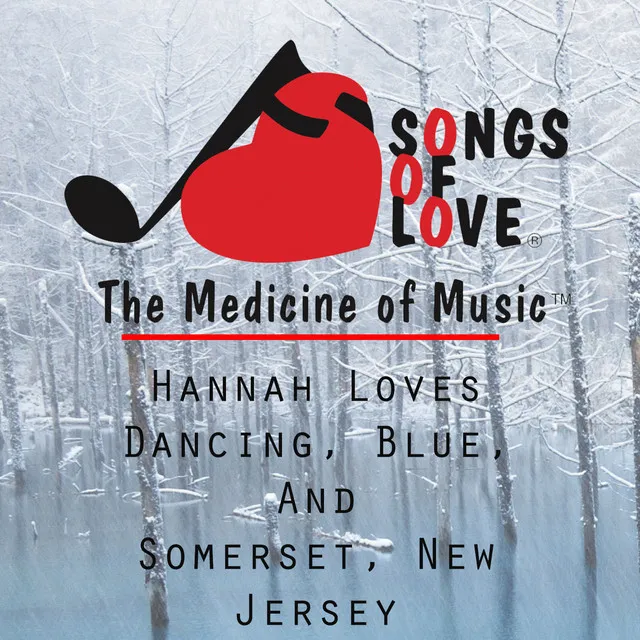 Hannah Loves Dancing, Blue, and Somerset, New Jersey