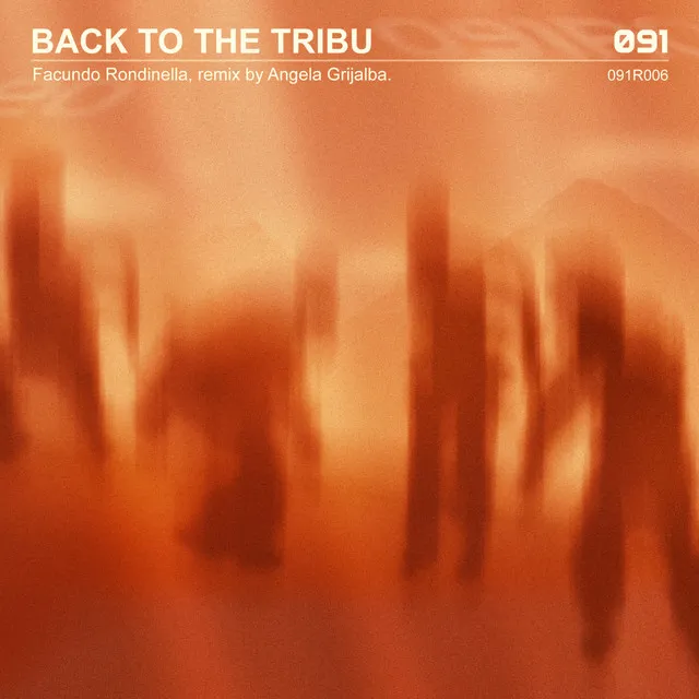 Back To The Tribu - Angela Grijalba Remix