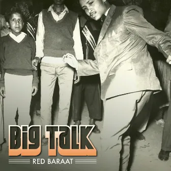 Big Talk by Red Baraat