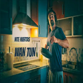 Wan Tun by Nite Huertas