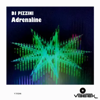 Adrenaline by DJ PIZZINI