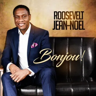 Bonjou! by Roosevelt Jean-Noel