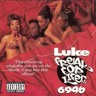 Freak For Life by Luke