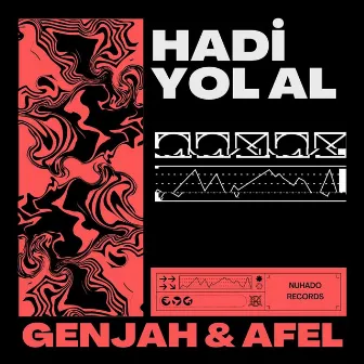 Hadi Yol Al by Genjah