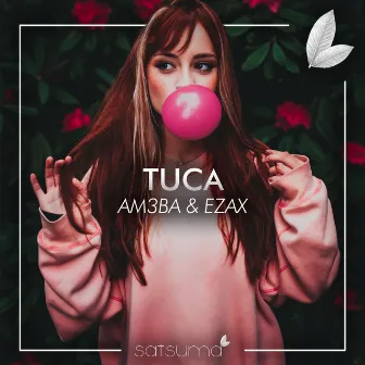 Tuca by Am3ba & Ezax