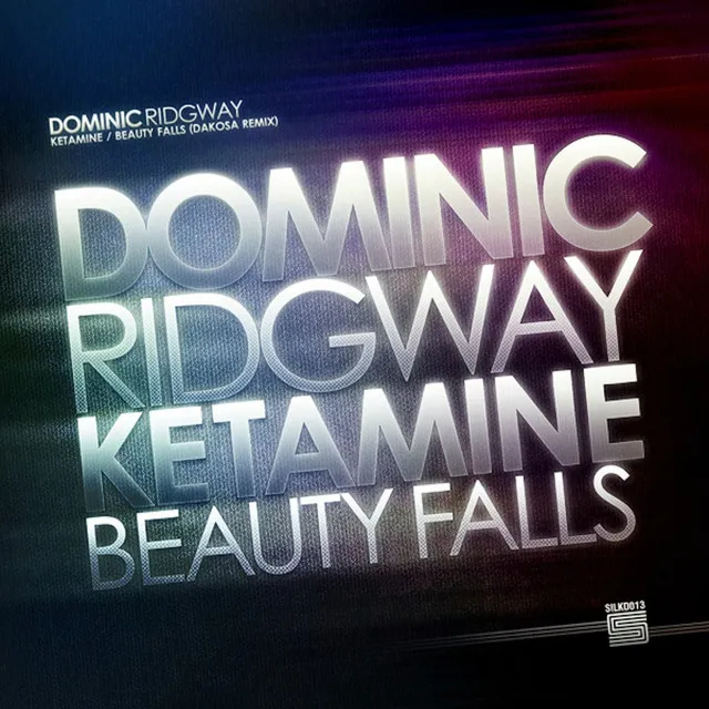 Ketamine / Beauty Falls (Dakosa Remix)