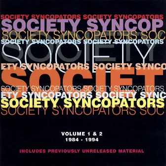 1984 - 1994 by Society Syncopators