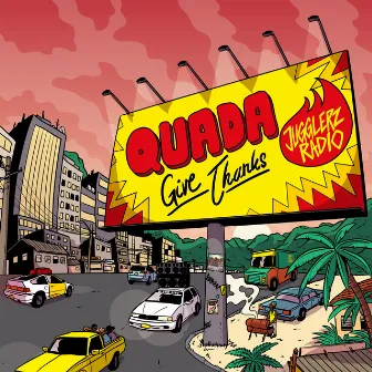 Give Thanks by Quada