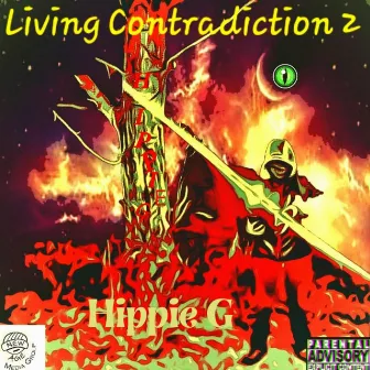 Living Contradictions 2 by Hippie G