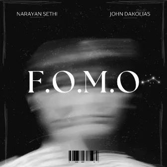 F.O.M.O. by Narayan Sethi