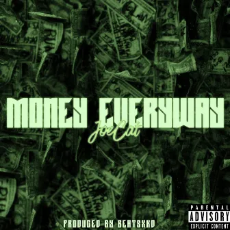 Money Everyway by JoeCat