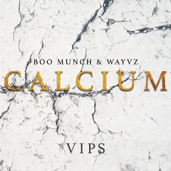 Calcium (Boo Munch Big Bone VIP) by Boo Munch