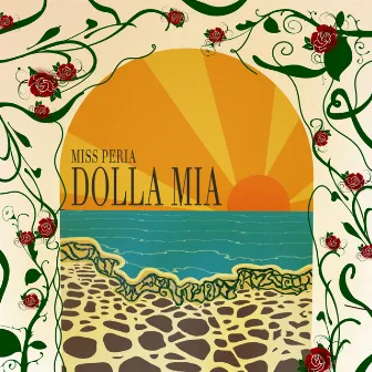 Dolla Mia by Miss Peria