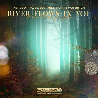 River Flows in You by Just Mike