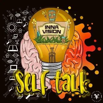 Self Talk by Inna Vision