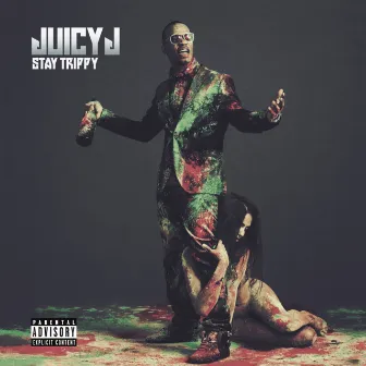 Stay Trippy by Juicy J