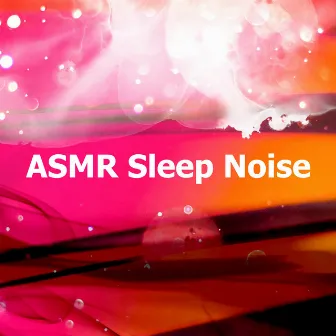 ASMR Sleep Noise by White Noise Atmospheres