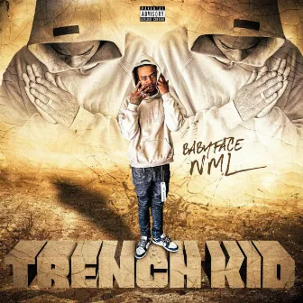 Trench Kid by Babyface Nml