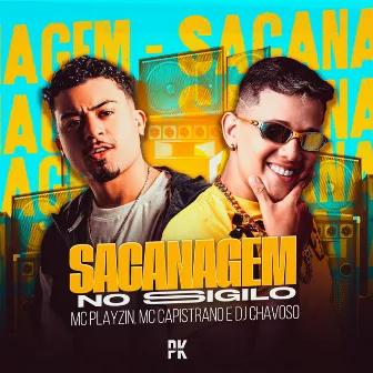 Sacanagem no Sigilo by Mc Playzin