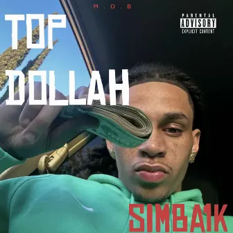 Top Dollah by Simba1k