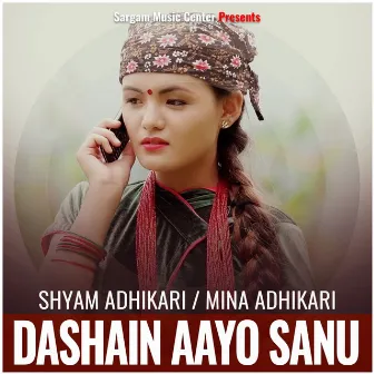 Dashain Aayo Sanu by Mina Adhikari