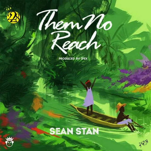 Them No Reach (Produced By IFEX)