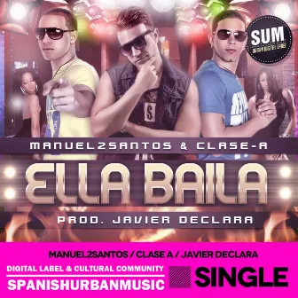 Ella baila - Single by Clase-A