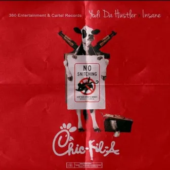 Chick Fil A by Yodi Da Hustler