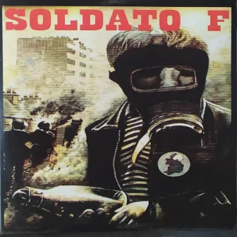 Soldato F by The Drunk Butchers