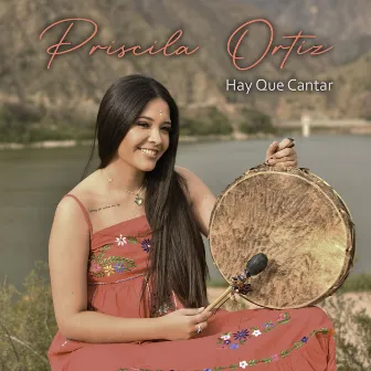 Hay Que Cantar by Priscila Ortiz