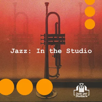 Jazz: In the Studio by Jazz per Studiare