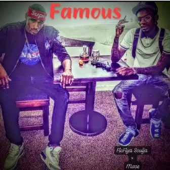 Famous by Flo Flya Soulja