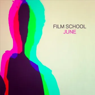 June by Film School