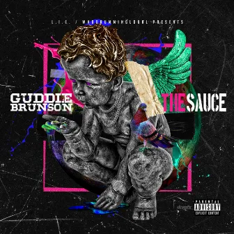 The Sauce by GUDDIE BRUNSON