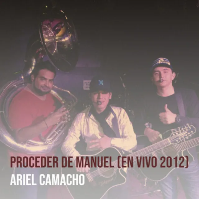 Proceder De Manuel - En Vivo 2012