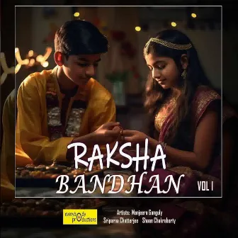 Raksha Bandhan, Vol. 1 by Shaan Chakraborty