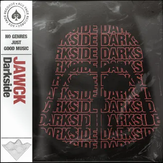 Darkside by Jawck