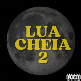 Lua Cheia 2 by Dutra JD